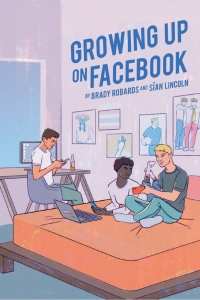 Cover image: Growing up on Facebook 1st edition 9781433142741