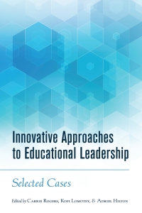 Cover image: Innovative Approaches to Educational Leadership 1st edition 9781433133114