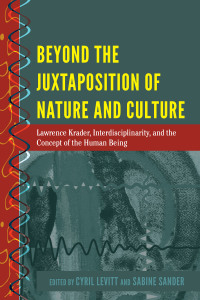 Cover image: Beyond the Juxtaposition of Nature and Culture 1st edition 9781433142925