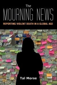 Cover image: The Mourning News 1st edition 9781433144646