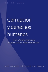 Cover image: Corrupción y derechos humanos 1st edition 9781433144912