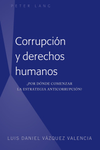 Titelbild: Corrupción y derechos humanos 1st edition 9781433144912