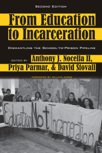Omslagafbeelding: From Education to Incarceration 2nd edition 9781433123245