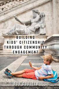 صورة الغلاف: Building Kids' Citizenship Through Community Engagement 1st edition 9781433135187