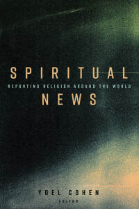 Cover image: Spiritual News 1st edition 9781433128622