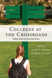 Omslagafbeelding: Colleges at the Crossroads 1st edition 9781433134227