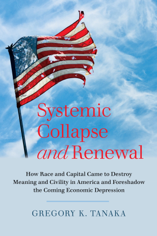 Imagen de portada: Systemic Collapse and Renewal 1st edition 9781433147401