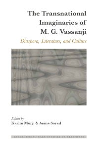 Cover image: The Transnational Imaginaries of M. G. Vassanji 1st edition 9781433147524