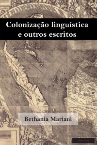 Imagen de portada: Colonização linguística e outros escritos 1st edition 9781433144066