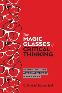 Omslagafbeelding: The Magic Glasses of Critical Thinking 1st edition 9781433149511