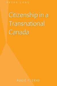 Cover image: Citizenship in a Transnational Canada 1st edition 9781433149962