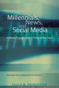 Cover image: Millennials, News, and Social Media 1st edition 9781433150036