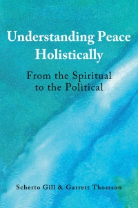 Omslagafbeelding: Understanding Peace Holistically 1st edition 9781433145988