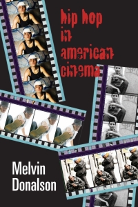Cover image: Hip Hop in American Cinema 1st edition 9780820463452