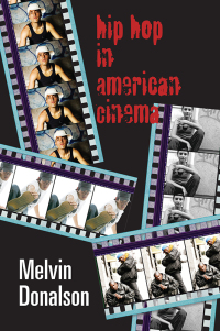 Cover image: Hip Hop in American Cinema 1st edition 9780820463452