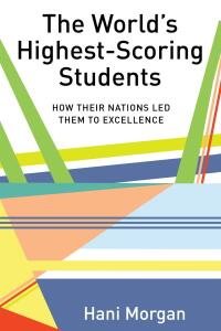 Omslagafbeelding: The World’s Highest-Scoring Students 1st edition 9781433151422