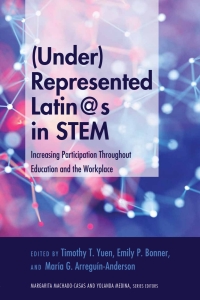 Omslagafbeelding: (Under)Represented Latin@s in STEM 1st edition 9781433151750