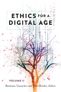 Cover image: Ethics for a Digital Age, Vol. II 1st edition 9781433151798