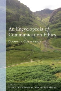Imagen de portada: An Encyclopedia of Communication Ethics 1st edition 9781433152443