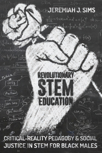 Immagine di copertina: Revolutionary STEM Education 1st edition 9781433149504