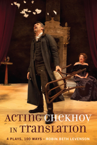 Cover image: Acting Chekhov in Translation 1st edition 9781433152665