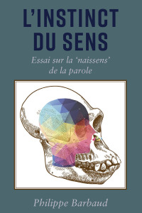 Immagine di copertina: L’instinct du Sens 1st edition 9781433153358
