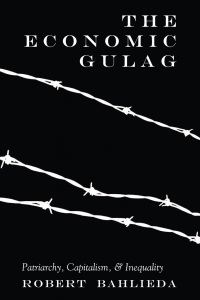صورة الغلاف: The Economic Gulag 1st edition 9781433153761