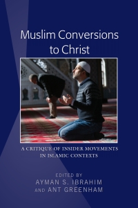 Cover image: Muslim Conversions to Christ 1st edition 9781433154300