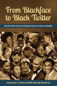 Cover image: From Blackface to Black Twitter 1st edition 9781433154546