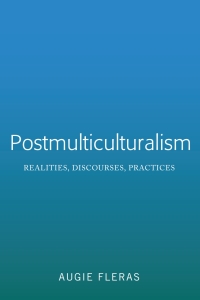 Cover image: Postmulticulturalism 1st edition 9781433153600