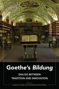 Omslagafbeelding: Goethe’s «Bildung» 1st edition 9781433154973
