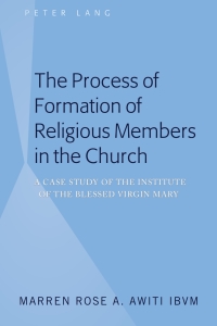Omslagafbeelding: The Process of Formation of Religious Members in the Church 1st edition 9781433155277