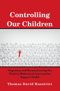 Cover image: Controlling Our Children 1st edition 9781433155604