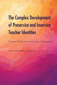 Imagen de portada: The Complex Development of Preservice and Inservice Teacher Identities 1st edition 9781433173134