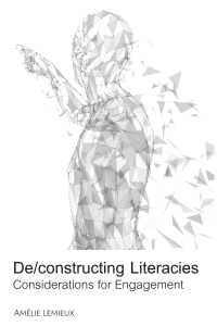 صورة الغلاف: De/constructing Literacies 1st edition 9781433172823