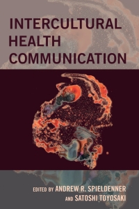 Cover image: Intercultural Health Communication 1st edition 9781433156526