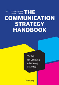 表紙画像: The Communication Strategy Handbook 1st edition 9781433154836