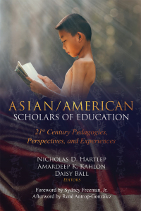 Cover image: Asian/American Scholars of Education 1st edition 9781433149467
