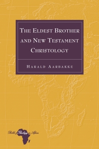 Imagen de portada: The Eldest Brother and New Testament Christology 1st edition 9781433156670