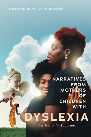 Cover image: Narratives from Mothers of Children with Dyslexia 1st edition 9781433157073