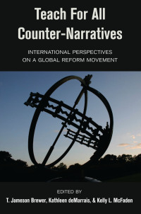 Cover image: Teach For All Counter-Narratives 1st edition 9781433172113