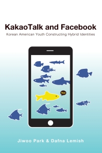 Cover image: KakaoTalk and Facebook 1st edition 9781433157288