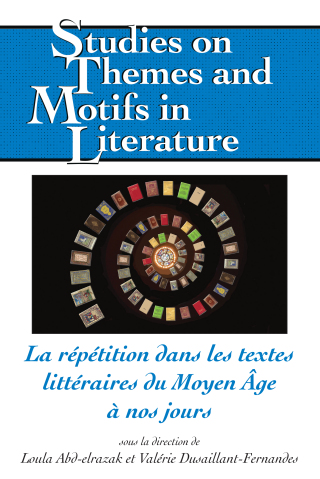 Cover image: La répétition dans les textes littéraires du Moyen Âge à nos jours 1st edition 9781433158155