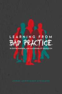 Imagen de portada: Learning from Bad Practice in Environmental and Sustainability Education 1st edition 9781433131653