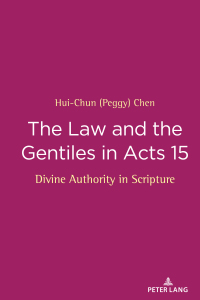 Imagen de portada: The Law and the Gentiles in Acts 15 1st edition 9781433158742