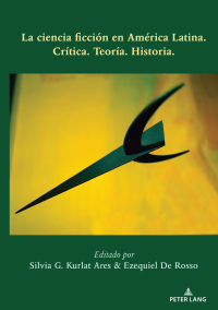 Titelbild: La ciencia ficción en América Latina 1st edition 9781433156304