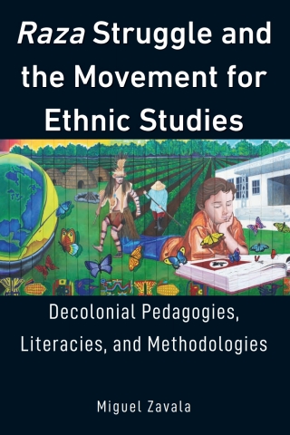 Cover image: Raza Struggle and the Movement for Ethnic Studies 1st edition 9781433147388