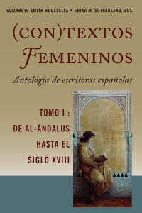 Titelbild: (Con)textos femeninos: Antología de escritoras españolas. Tomo I 1st edition 9781433131622