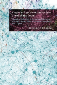 Imagen de portada: Engendering Cosmopolitanism Through the Local 1st edition 9781433164156