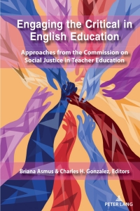 Cover image: Engaging the Critical in English Education 1st edition 9781433163661